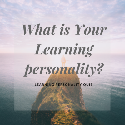 "What is Your Learning Personality"