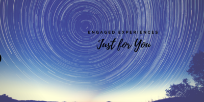Engaged Experiences Just for You