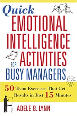 quick emotional intelligence activities for busy managers 