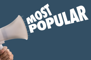 image of bullhorn with words "most popular" printed coming out of the bullhorn