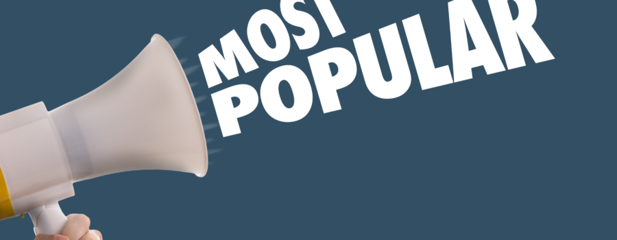 image of bullhorn with words "most popular" printed coming out of the bullhorn