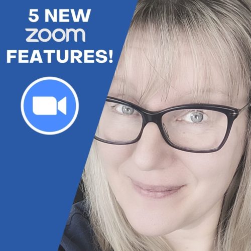 image of Patricia Regier and header that says 5 New Zoom Features