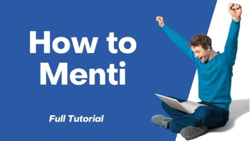 image of a man with hands raised in the air cheering and a laptop in his lap with How to Menti Full Tutorial in text