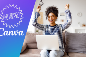 New in Canva person raising hands and looking at laptop