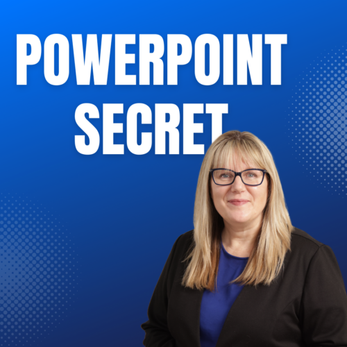 PowerPoint Secret (words) and Patricia in a black jacket and blue top and blond hair, with glasses