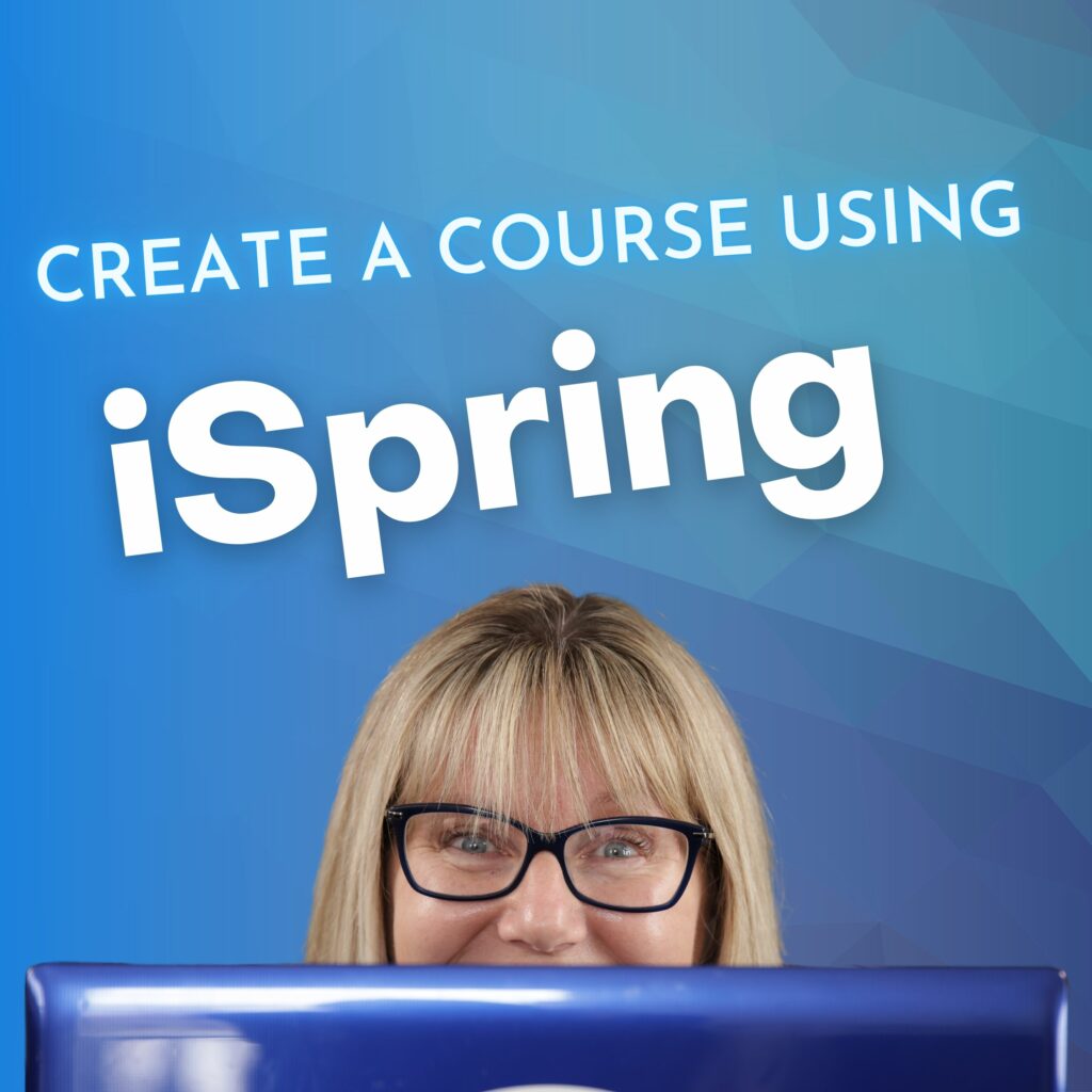 Create a course using iSpring and a photo of Patricia behind a computer screen