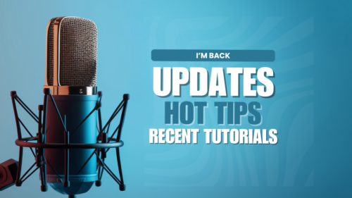 Microphone I'm Back Updates Hot Tips Recent Tutorials